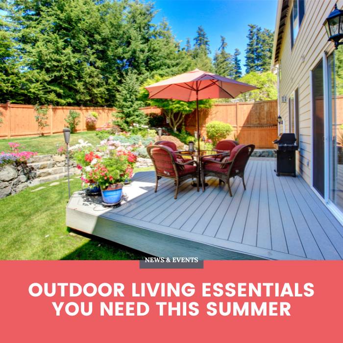 Outdoor Living Essentials You Need this Summer blog banner